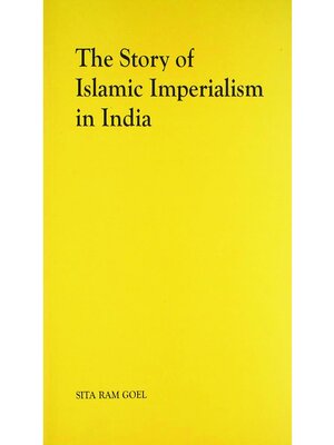cover image of The Story of Islamic Imperialism in India